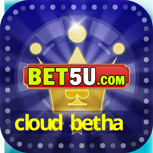 cloud betha